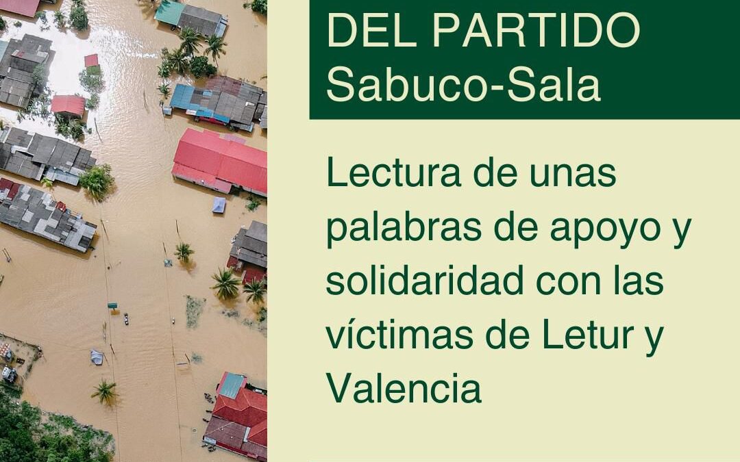 Solidaridad con las víctimas de Letur y Valencia