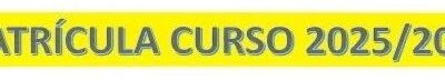 Matrícula curso 2025/26