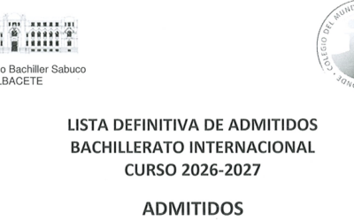 Bachillerato Internacional. Lista definitiva de admitidos después de renuncias y fechas de matrícula.